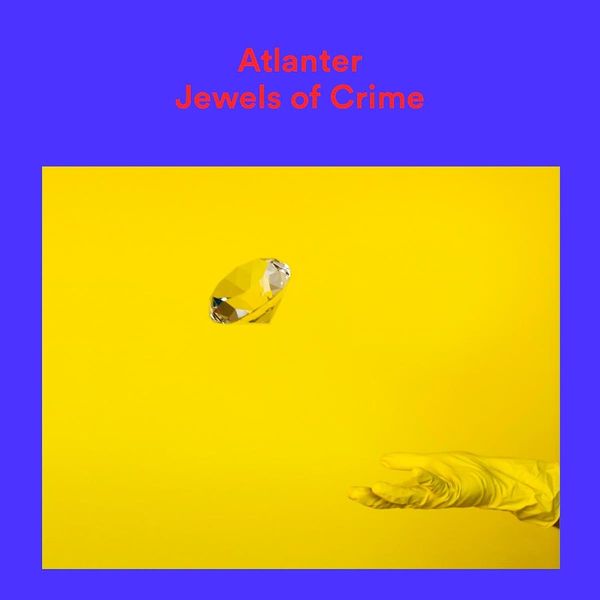 Atlanter: Jewels Of Crime (CD)