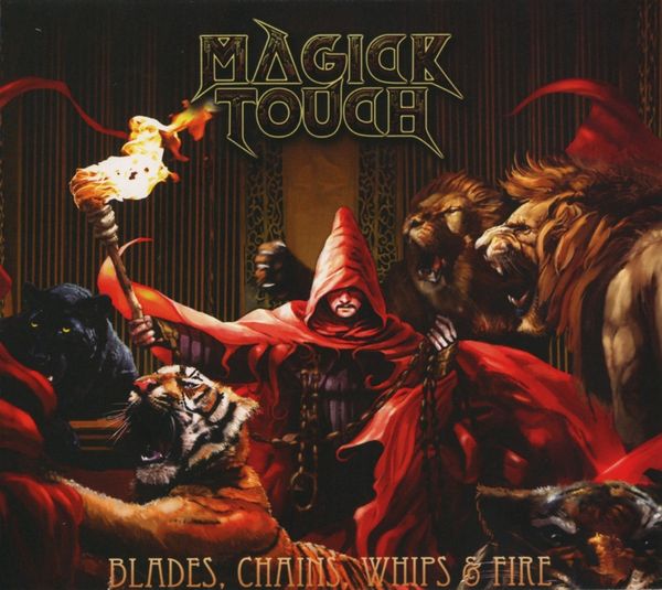 Magick Touch: Blades, Chains, Whips & Fire (CD)