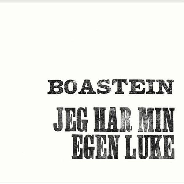 Boastein: Jeg Har Min Egen Luke (Vinyl-LP)