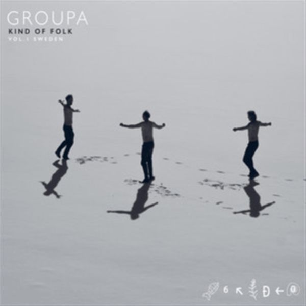 Groupa: Kind of folk,VOL.1-Sweden (CD)