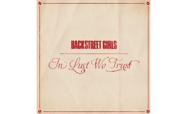 Backstreet Girls: In Lust We Trust (CD)