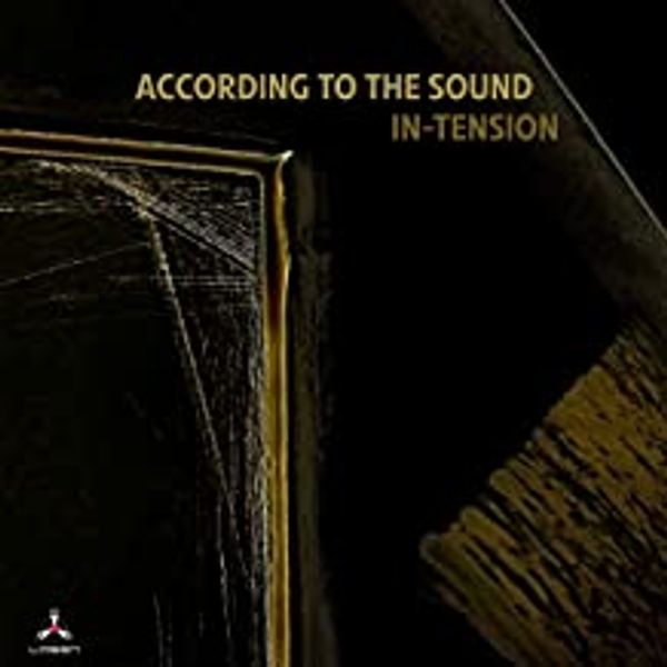 According To The Sound: In-Tension (CD)