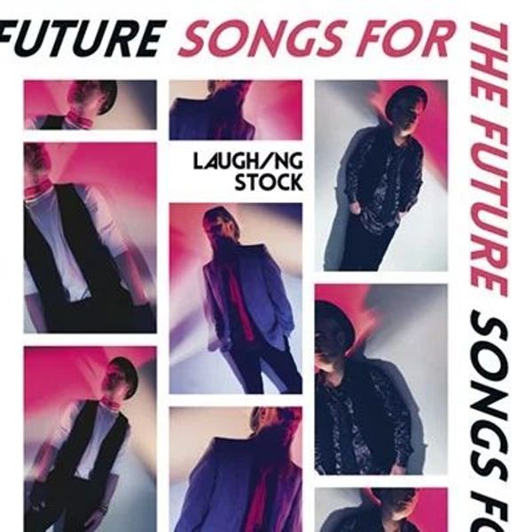Laughing Stock: Songs For The Future (CD)
