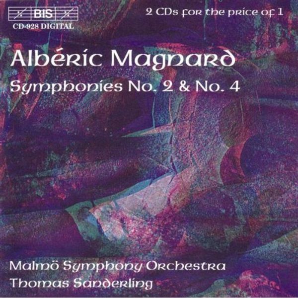 Alberic Magnard: Symphonien Nr.2 & 4 (2 CDs)