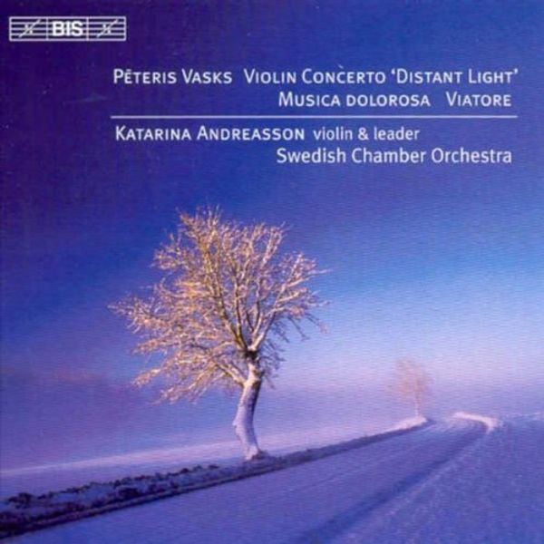 Peteris Vasks: Violinkonzert "Distant Light" (CD)