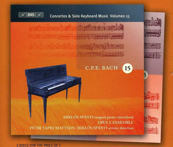 Carl Philipp Emanuel Bach: Sämtliche Cembalokonzerte Vol.15 (2 CDs)