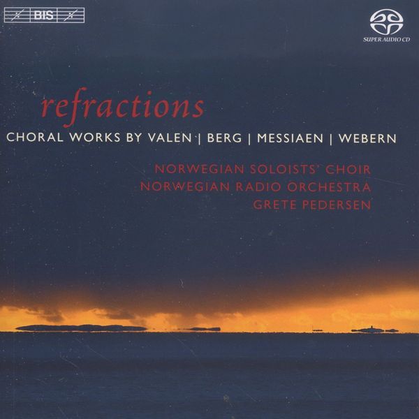 Norwegian Soloists Choir - Refractions (Super Audio CD)
