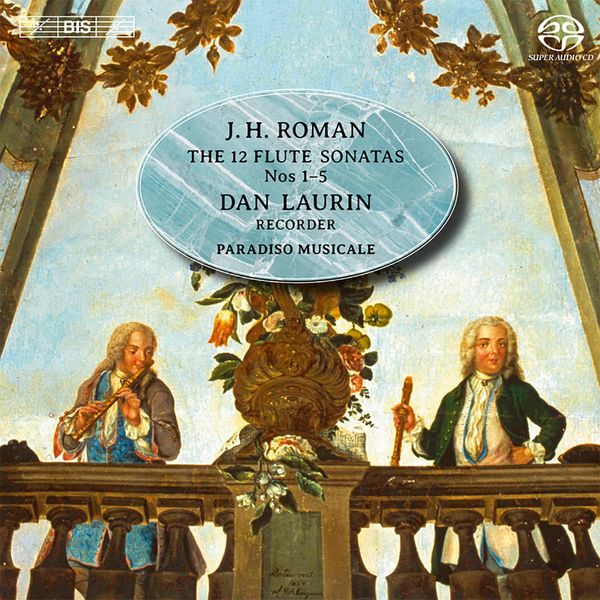 Johan Helmich Roman: Sonaten für Blockflöte, Cell... (Super Audio CD)