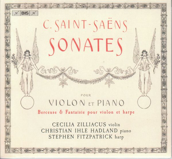 Camille Saint-Saens: Sonaten für Violine & Klavie... (Super Audio CD)