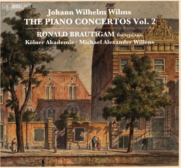 Johann Wilhelm Wilms: Klavierkonzerte Vol. 2 (Super Audio CD)