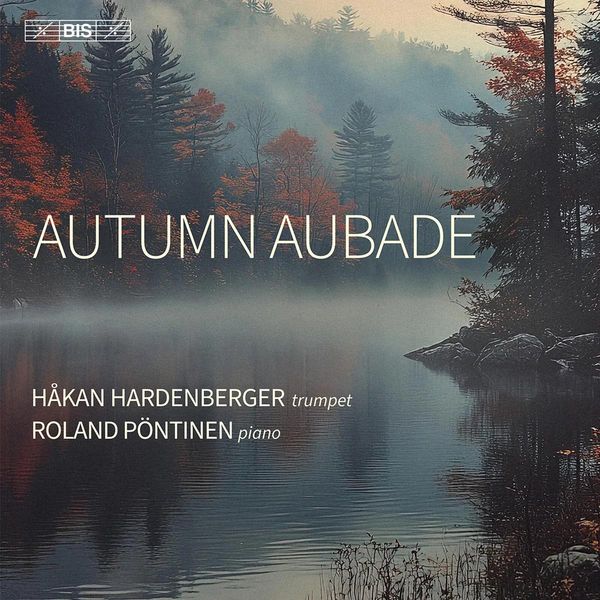 Hakan Hardenberger - Autumn Aubade (Super Audio CD)