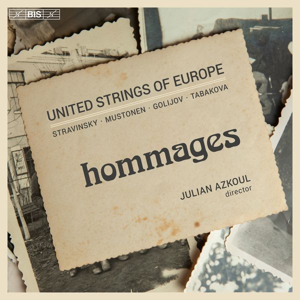 United Strings of Europe - Hommages (Super Audio CD)