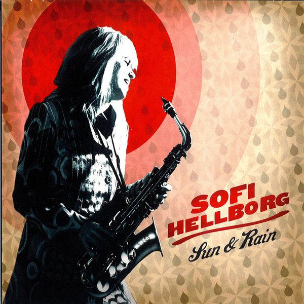 Sofi Hellborg: Sun & Rain (CD)