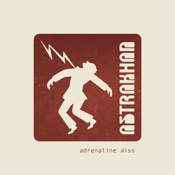 Astrakhan: Adrenaline Kiss (CD)