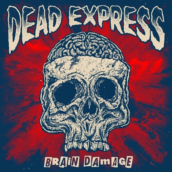 Dead Express: Brain Damage (Vinyl-LP)