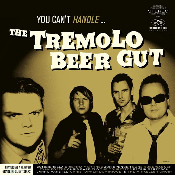 The Tremolo Beer Gut: You Cant Handle ... (Vinyl-LP)