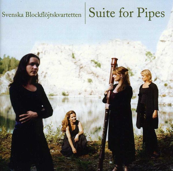 Swedish Recorder Quartet - Suite for Pipes (CD)