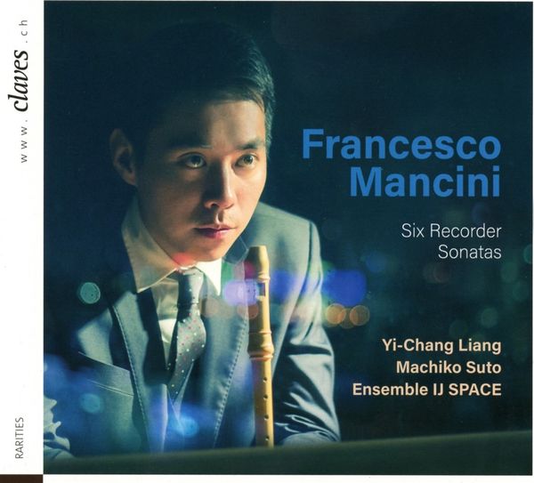 Francesco Mancini: Sonaten für Blockflöte & Bc Nr. 2, 4, 6, 7... (CD)