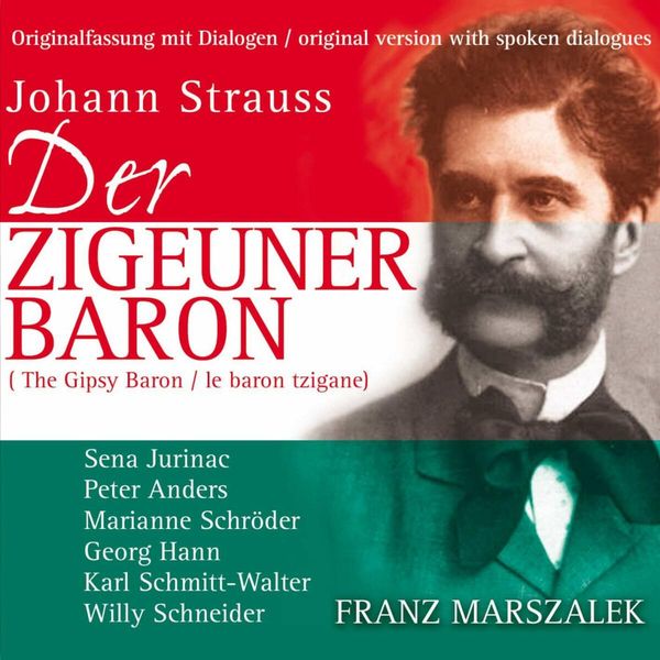 Johann Strauss II: Der Zigeunerbaron (2 CDs)