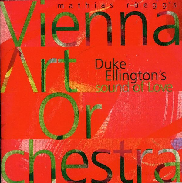 Vienna Art Orchestra: Duke Ellingtons Sound Of Love (CD)