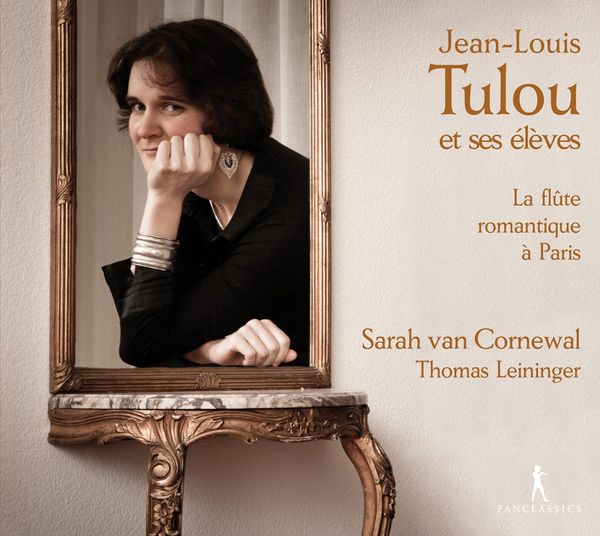 Sarah van Cornewal - Jean-Louis Tulou et ses eleves (CD)