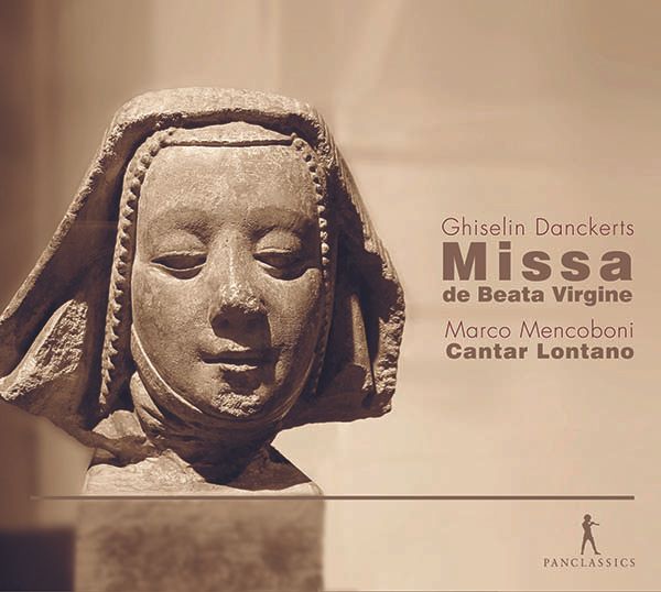 Ghiselin Danckerts: Missa de Beata Virgine a 5 (6) voci (CD)