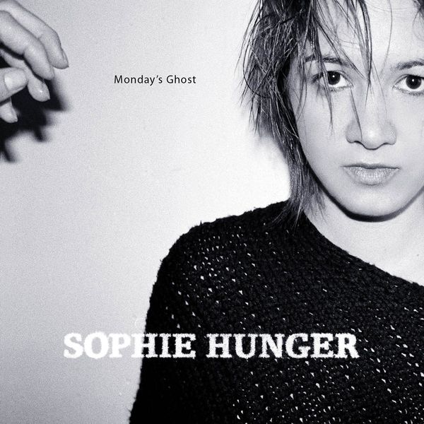 Sophie Hunger: Mondays Ghost (CD)