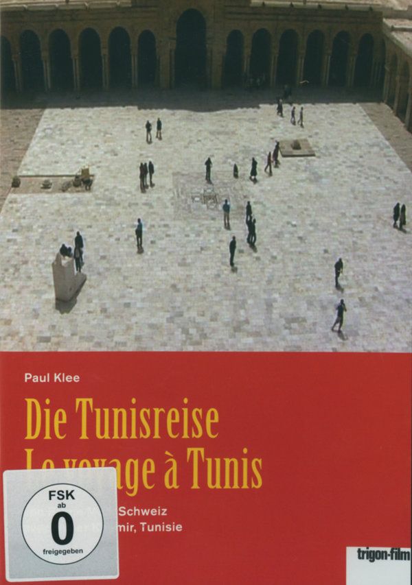 Paul Klee - Die Tunisreise/Le voyage a Tunis (DVD)