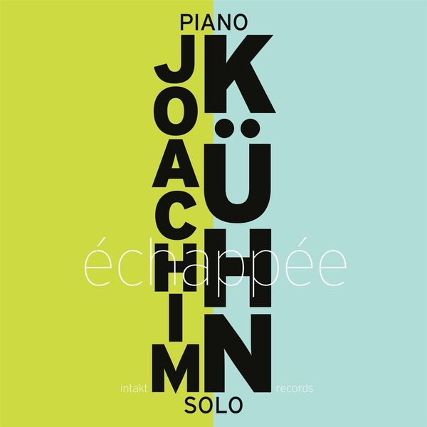 Joachim Kühn: Échappée (Piano Solo) (2 CDs)