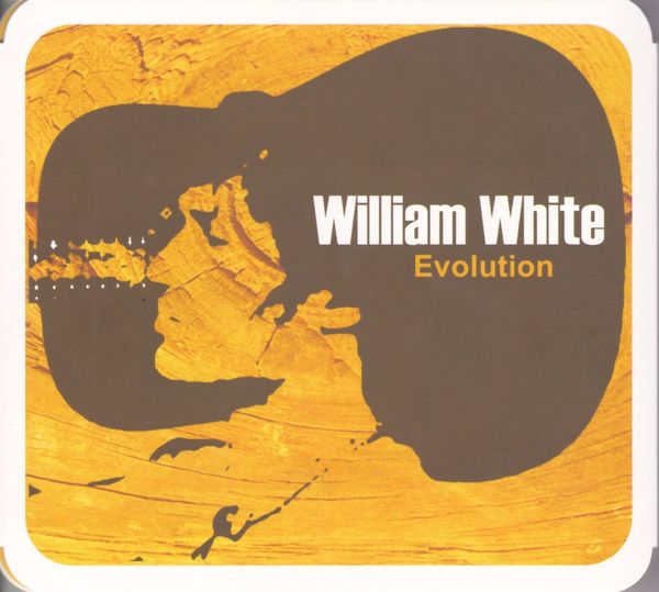 William White: Evolution (CD)
