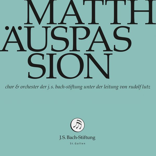 Johann Sebastian Bach: Matthäus-Passion BWV 244 (2 CDs)