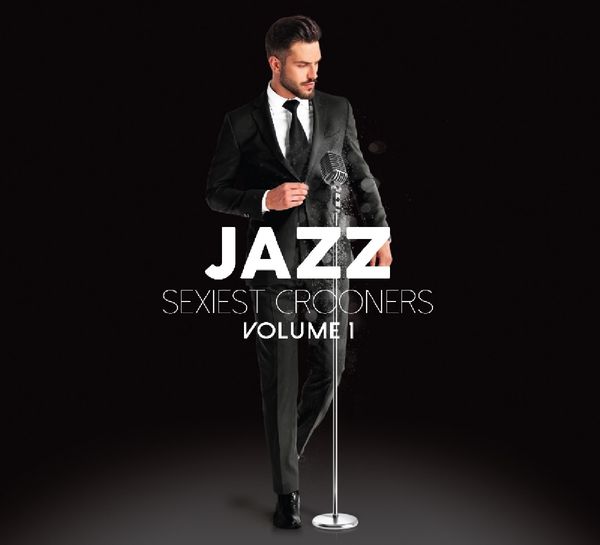 Jazz Sexiest Crooners (3 CDs)