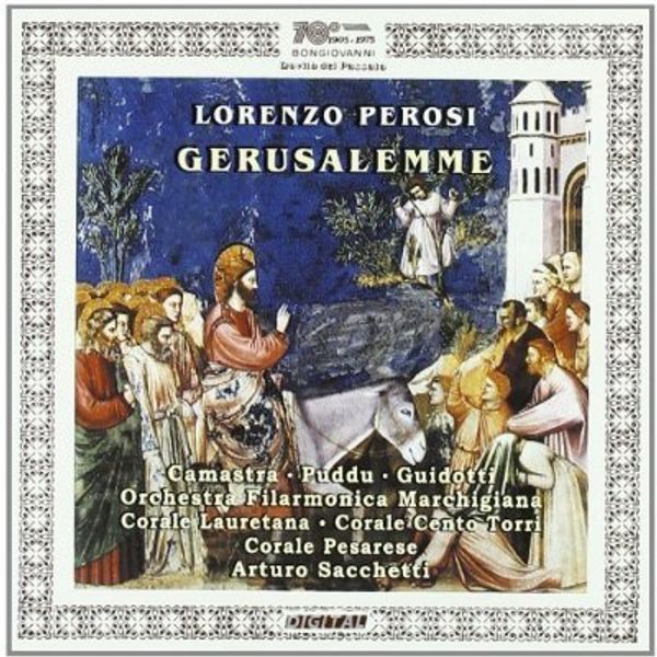 Lorenzo Perosi: Gerusalemme (CD)