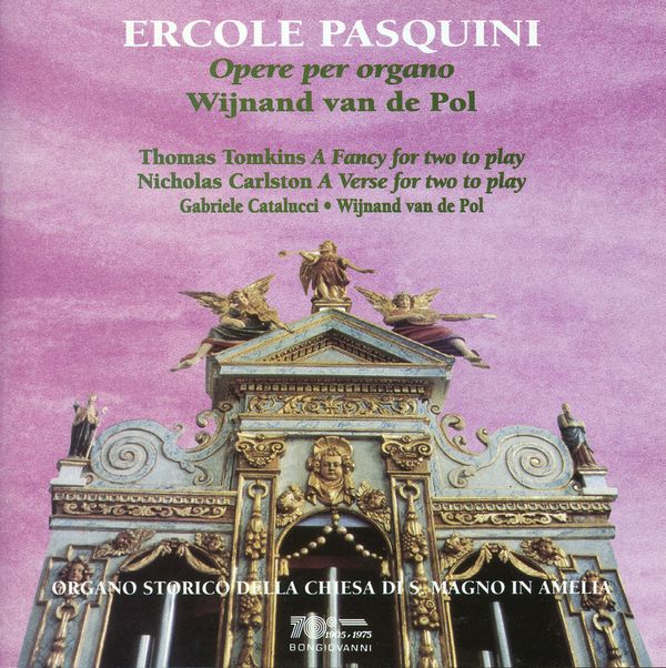 Ercole Pasquini: Orgelwerke (CD)