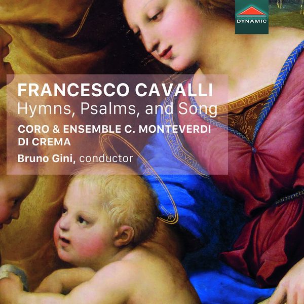 Francesco Cavalli: Geistliche Werke - Hymns, Psalms and Song (CD)