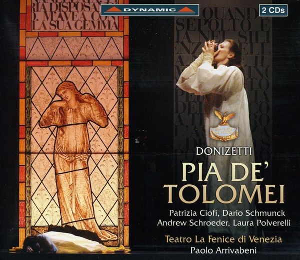 Gaetano Donizetti: Pia deTolomei (2 CDs)