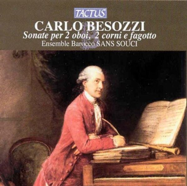 Carlo Besozzi: Sonaten für 2 Oboen,2 Hörner & Fagott (CD)