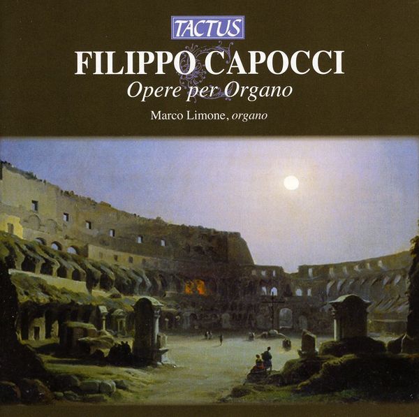 Filippo Capocci: Orgelwerke (CD)
