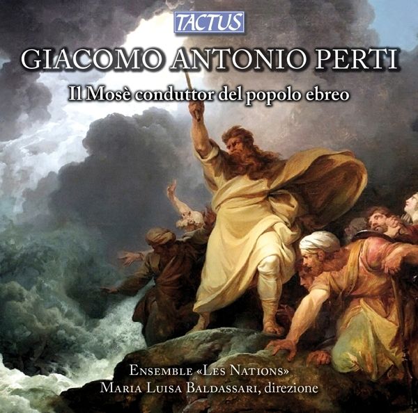 Giacomo Antonio Perti: Il Mose conduttor del popolo ebreto (O... (CD)