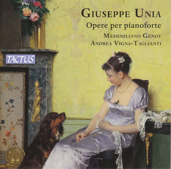 Giuseppe Unia: Klavierwerke (CD)