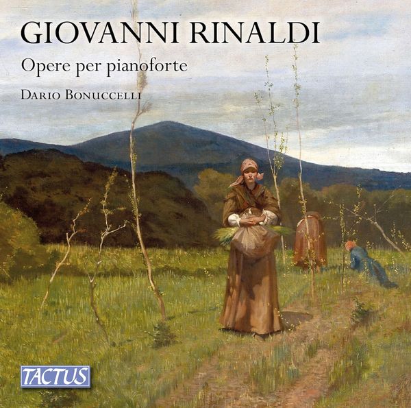 Giovanni Rinaldi: Klavierwerke (3 CDs)