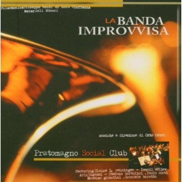 La Banda Improvvisa: Pratomagno Social Club (CD)