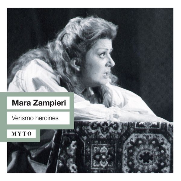 Mara Zampieri - Verismo heroines (CD)