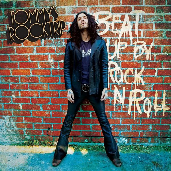 Tommys Rocktrip: Beat Up By Rock N Roll (CD)