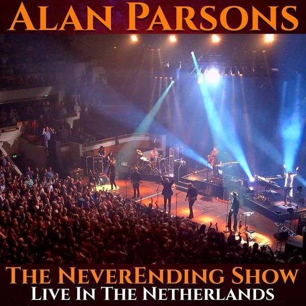 Alan Parsons: The neverending Show Live in the Netherlands (2 C...