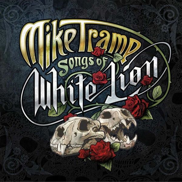 Mike Tramp (ex White Lion): Songs Of White Lion (CD)