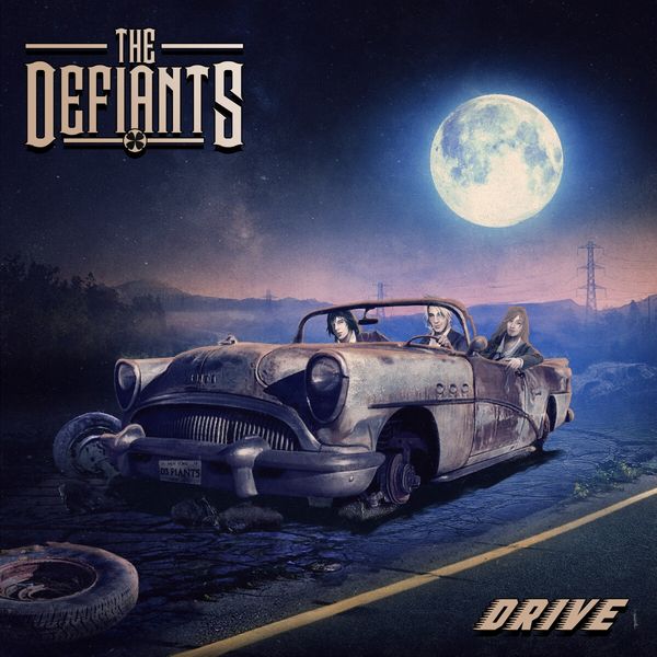 The Defiants (Hard Rock): Drive (CD)