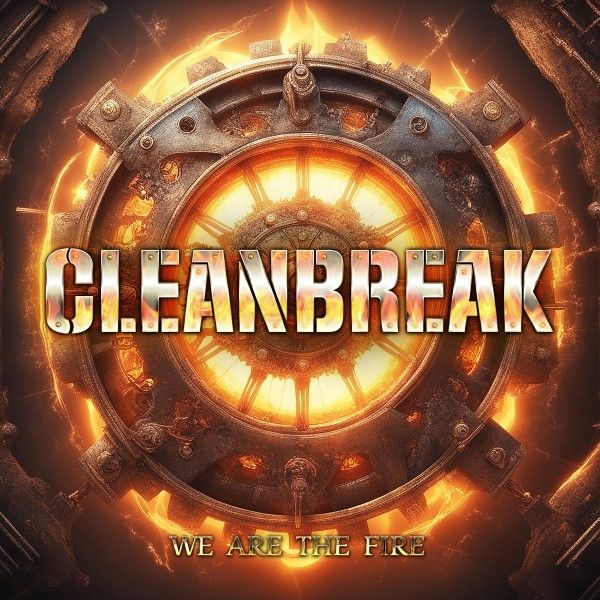 Cleanbreak: We Are The Fire (CD)