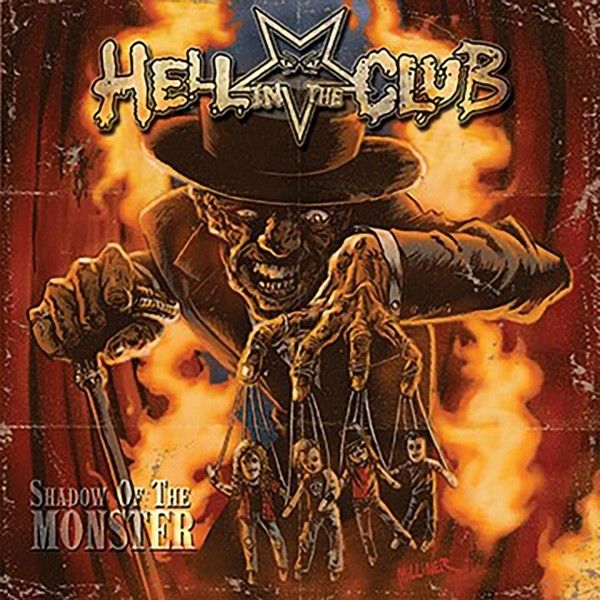 Hell In The Club: Shadow Of The Monster (Vinyl-LP)