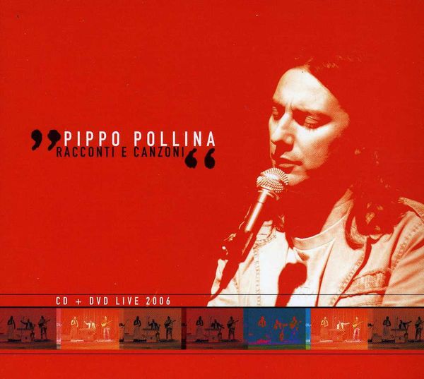 Pippo Pollina: Racconti E Canzoni: Live (1 CD und 1 DVD)